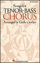 Songs for Tenor-Bass Chorus TTB Choral Score cover